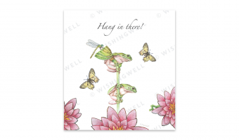 67. Hang In There * Wishingwell Greeting Card
