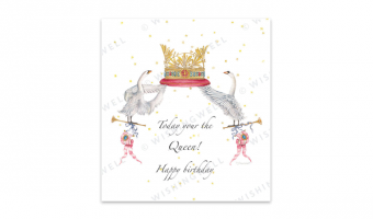60. Today you are the Queen * Wishingwell * gift card