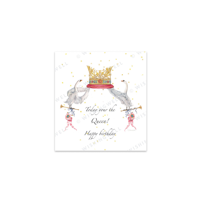 60. Today you are the Queen * Wishingwell * gift card