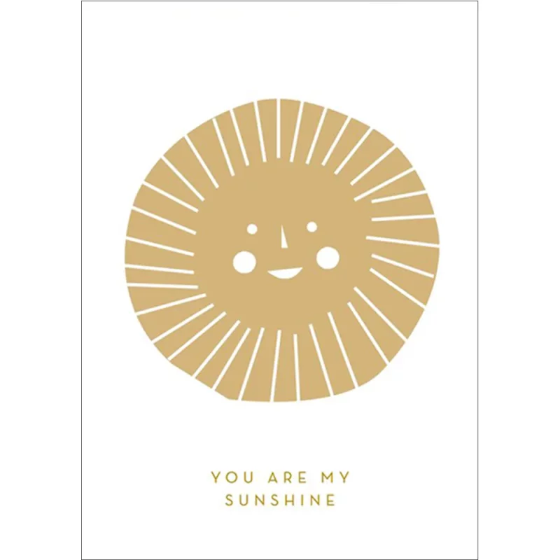 05. You Are My Sunshine, greeting card * Michoucas Design