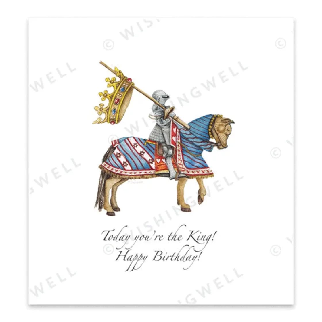 19. Today you're the King! * Wishingwell gift card