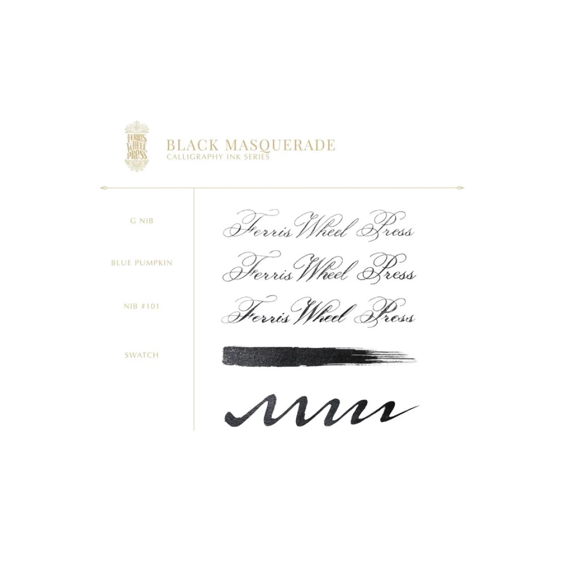 Black Masquerade, calligraphy ink 28ml * Ferris Wheel Press